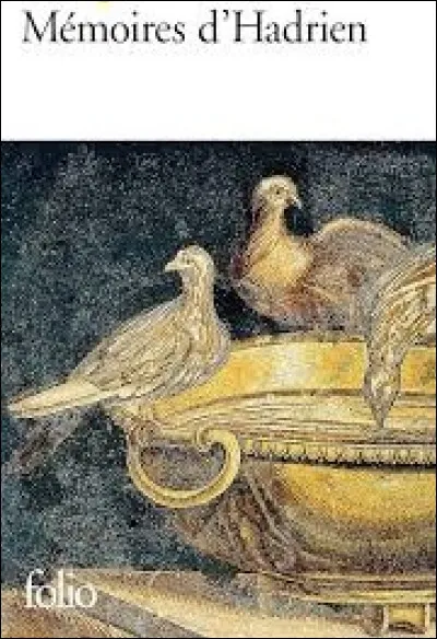 ''Mémoire d'Hadrien'' est un roman historique publié en 1951. Quelle écrivaine a écrit ce livre ?