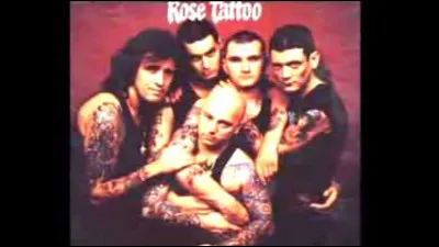 De quelle nationalité le groupe de hard rock Rose Tatoo est-il ?