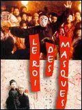Qui a ralis le film ' le roi des masques ' ?