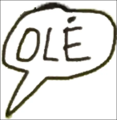 Que signifie l'interjection Olé ?