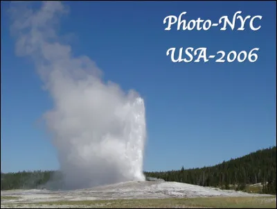 Quel est ce lieu, un parc national situ&eacute; dans l'&Eacute;tat du Wyoming aux &Eacute;tats-Unis, le plus ancien parc du monde (1872) qui offre des paysages surr&eacute;alistes dont le fameux geyser "Old faithfull" ?