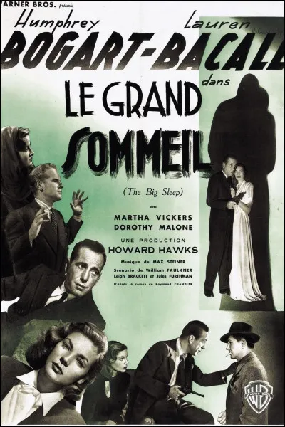 Qui est le réalisateur du film "Le Grand sommeil" ?