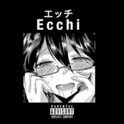 Que penses-tu du ecchi (contenu à connotation sexuelle) ?