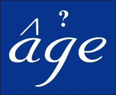 Quel âge a-t-elle ? (Août 2024)