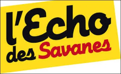 "LÉcho des savanes" est une revue :