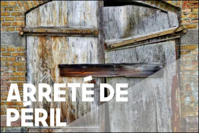 A quel moment le maire peut-il acter un arrêté de péril ?