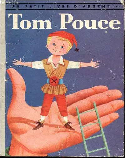 Du folklore de quel pays le personnage de Tom Pouce est-il originaire ?