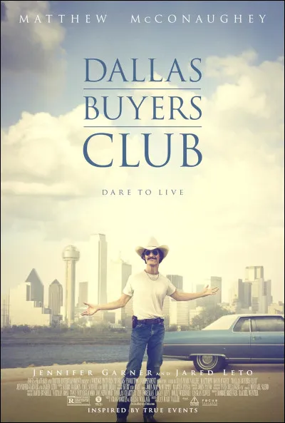 "Dallas Buyers Club" est le titre d'un film joué par Leonardo DiCaprio.