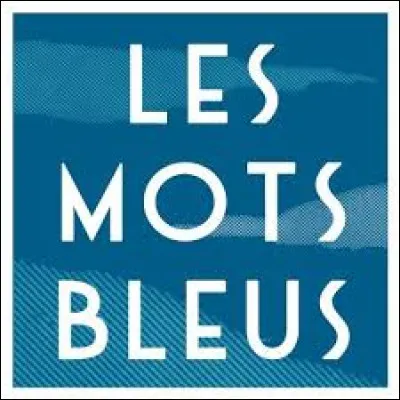 ''Les Mots bleus'' est une chanson de 1974 interpr&eacute;t&eacute;e par...