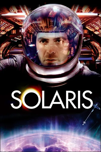 "Solaris" est un long-métrage réalisé par Steven Soderbergh.