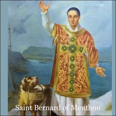 Qui est le Saint patron des alpinistes, des voyageurs alpins, des skieurs, des routards, des Alpes et d'Aoste souvent représenté en habit noir, tenant souvent le diable enchaîné et accompagné d'un chien ?