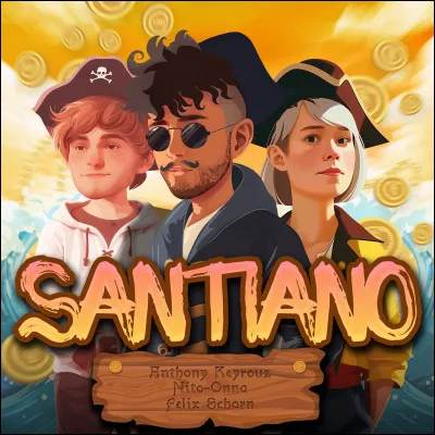 "Santiano" est une chanson de Hugues Aufray.