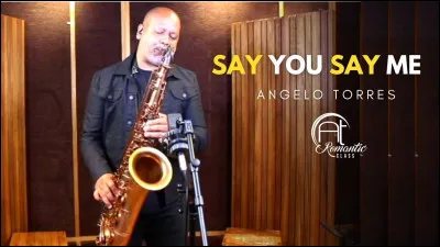 "Say you, say me" est une chanson interprétée par :