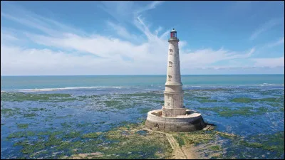 Quelle affirmation est vraie concernant le phare de Cordouan, en Gironde ?