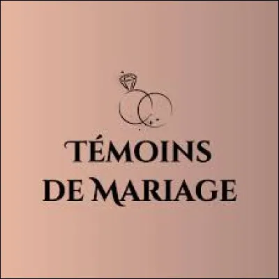 Combien de témoins sont requis au minimum par marié lors d'un mariage civil ?