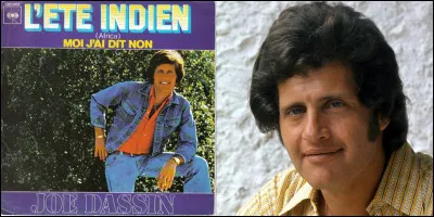 Dans quel pays la chanson "L'Eté Indien" de Joe Dassin a t-elle été reprise ?