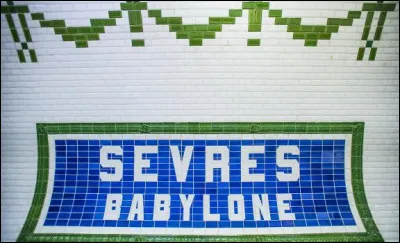 ''Sèvres - Babylone'' est une station de métro de quelle grande ville ?
