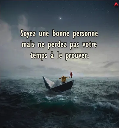 Quelle est ta qualité parmi celles-ci ?