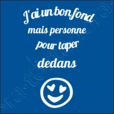 C'est quand on touche ses fonds qu'on le racle !