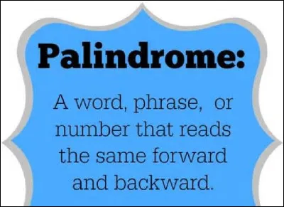 Parmi ces mots anglais, un seul est un palindrome. Lequel est-ce ?