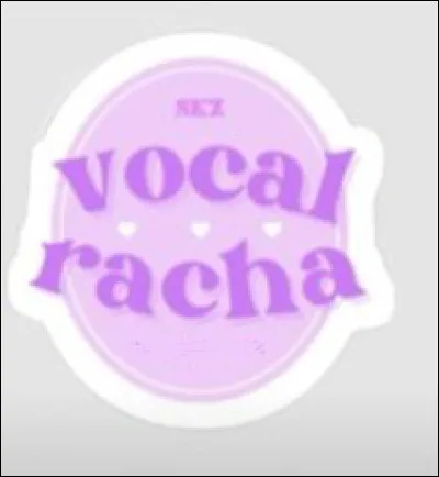 Quel membre fait partie de Vocal Racha ?