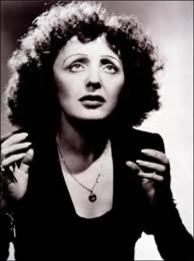 E = Édith Piaf
Quelle chanson n'est pas d'elle ?