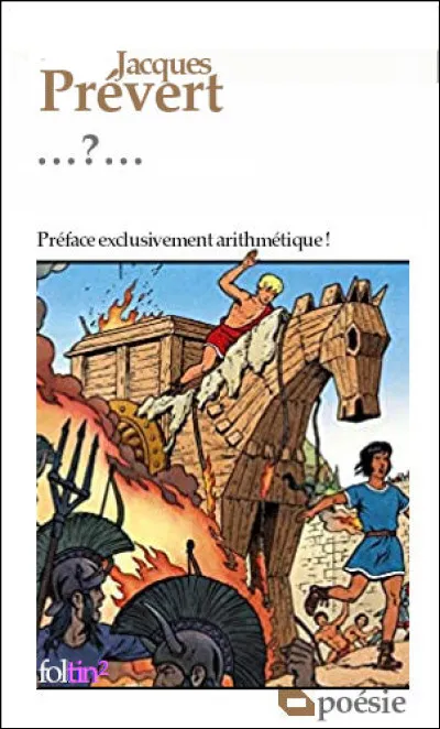 C'est Alix qui vient à la rescousse pour l'illustration... mais attention au calembour qui ne sont pas de Prévert : un seul l'est, dans les propositions !