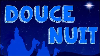 Dans le célèbre chant de Noël "Douce nuit", quel événement est décrit comme étant une « nuit de paix » ?