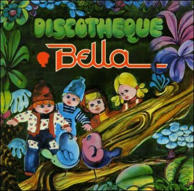 Les poupées Bella ont servi à vendre cette pochette de disque. Savez-vous à quoi elle servait ?