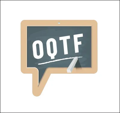 Que signifie l'acronyme OQTF ?