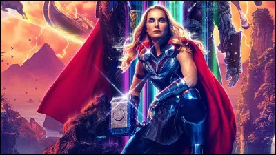 Jane Foster : quel est son nom de super-héroïne ?