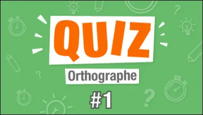 Sans que ce soit une faute, le mot "quiz"...