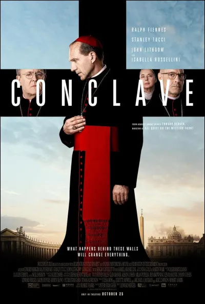 "Conclave" est le titre d'un film joué par Ralph Fiennes.