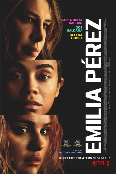 "Emilia Pérez" est un long-métrage mis en scène par Michel Audiard.