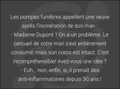 Quel ancien Premier ministre a dit : "Les veuves vivent plus longtemps que leurs conjoints" ?