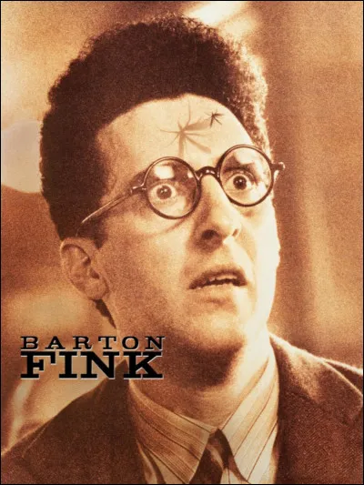 "Barton Fink" est le titre d'un film réalisé par Woody Allen.