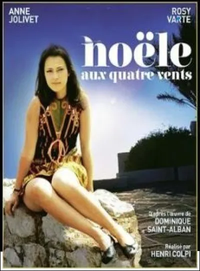 1970 - Quel acteur jouait Gilles Vaindrier, le père de Noële, dans "Noële aux quatre vents" ?