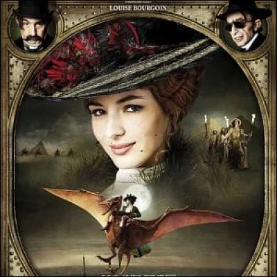 "Les Aventures extraordinaires d'Adèle Blanc-Sec" est un film de Luc Besson sorti en 2010.