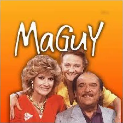 Quel était le nom de famille de Marguerite et Georges dans la série "Maguy" ?