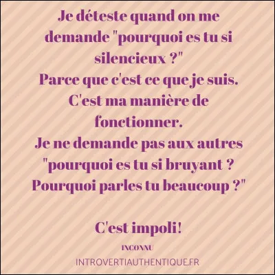 Te dit-on souvent que tu parles plutôt trop ou pas assez ?