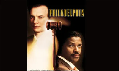 "Philadelphia" est joué par Tom Hanks.