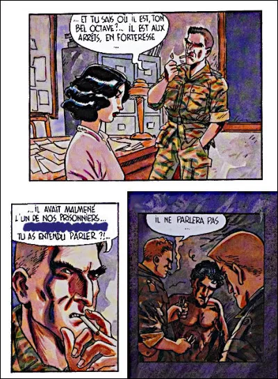 Et pour finir en mochetés*, le supérieur d'Octave tente une manoeuvre d'intoxication en faisant mention de l'usage d'une pratique initiée en Indochine : celle... [Complétez !]