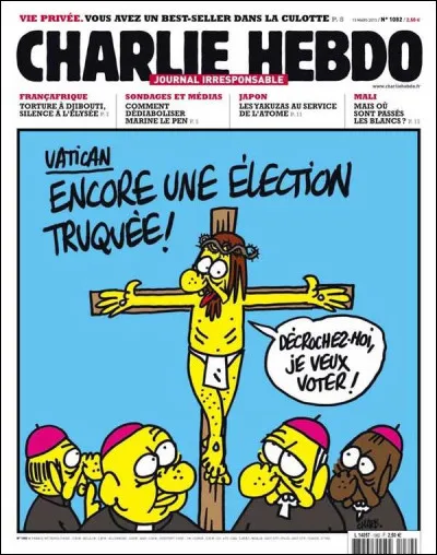 Ce dessin de Charb fait la Une du journal quelques jours après l'élection du pape François : c'était en ...