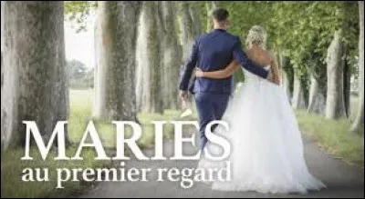Sur quelle chaîne télévisée est diffusée l'émission "Mariés au premier regard" ?