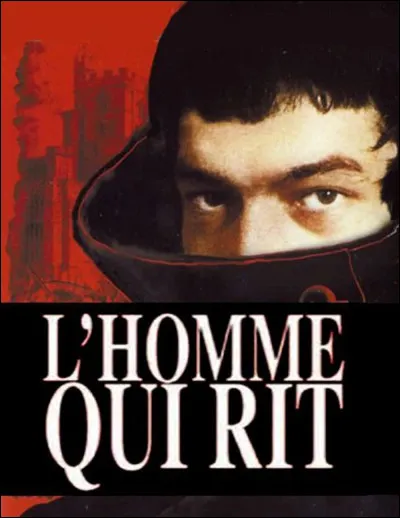 Quel écrivain a écrit le roman "L'Homme qui rit" ?