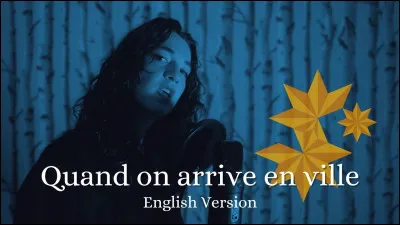 À quel chanteur doit-on le titre "Quand on arrive en ville" ?