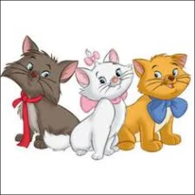 Dans le film Disney "Les Aristochats", quels sont les noms des trois chatons de Duchesse ?