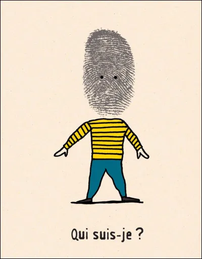 Qui es-tu ?