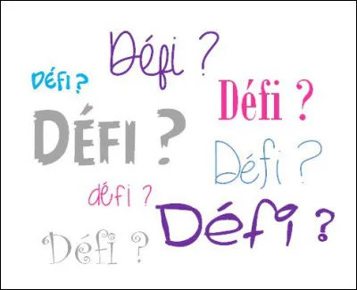 Comment réagis-tu face à un défi ?