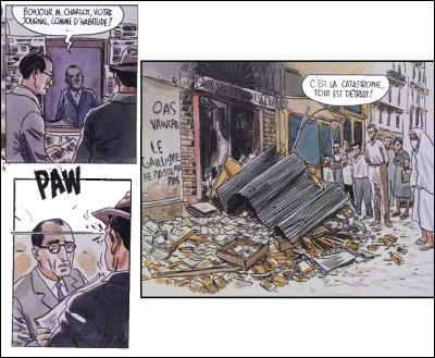 Septembre 1961 > Jusqu'à la figure algéroise d'Edmond Charlot : visée lors d'un attentat par balles puis d'un plasticage de sa boutique par l'OAS, de laquelle il avait refusé la "protection". Mais qui est donc ce "M. Charlot" ?